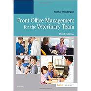 Front Office Management for the Veterinary Team 9780323570404