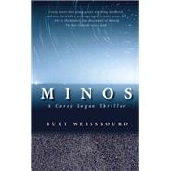 Minos A Corey Logan Thriller 9781942600404