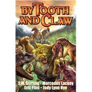 By Tooth and Claw 9781476780405