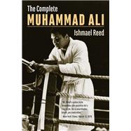 The Complete Muhammad Ali 9781771860406