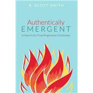 Authentically Emergent