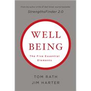 Wellbeing: The Five Essential Elements 9781595620408