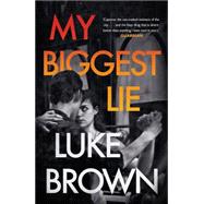 My Biggest Lie 9781782110408