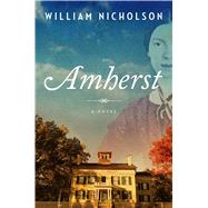 Amherst A Novel 9781476740409