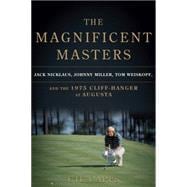 The Magnificent Masters 9780306820410