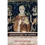 Augustine of Hippo: Forty-Fifth Anniversary Edition 9780520280410