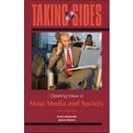 Taking Sides: Clashing Views in Mass Media and Society 9780078050411