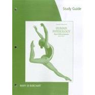 Study Guide for Sherwood’s Human Physiology: From Cells to Systems, 8th 9781111990411