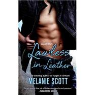 Lawless In Leather 9781250040411