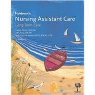 Hartman's Nursing Assistant Care: Long-Term Care, 3rd Edition 9781604250411