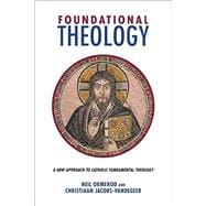 Foundational Theology 9781451480412