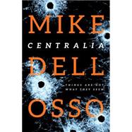 Centralia 9781414390413
