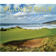 Planet Golf 2017 Wall Calendar 9781419720413