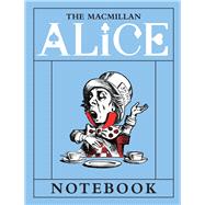 The Macmillan Alice Mad Hatter Notebook 9781509810413
