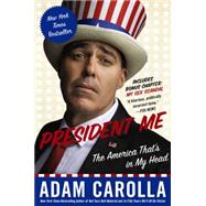 President Me: The America That's in My Head 9780062320414