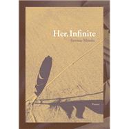 Her, Infinite 9781936970414