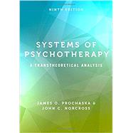 Systems of Psychotherapy A Transtheoretical Analysis 9780190880415