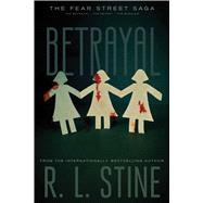 Betrayal The Betrayal; The Secret; The Burning 9781481450416