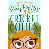 The Half-True Lies of Cricket Cohen 9780374300418