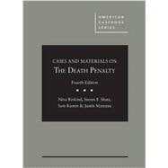 Cases and Materials on the Death Penalty 9781634590419