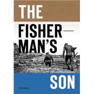The Fisherman's Son The Spirit of Ramon Navarro 9781938340420