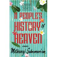 A People's History of Heaven 9781643750422