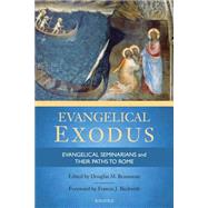Evangelical Exodus 9781621640424