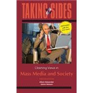 Taking Sides: Clashing Views in Mass Media and Society, Expanded 9780078050428