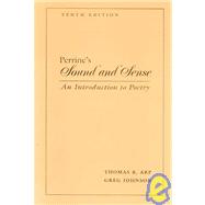 Perrine’s Sound and Sense An Introduction to Poetry (with InfoTrac) 9780883770429