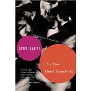 The Two Hotel Francforts A Novel 9781596910430