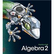 Algebra 2: High School Math 2011 9780133500431