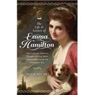The Life and Letters of Emma Hamilton 9781526770431