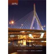 The American Nation A History of the United States, Volume 2 9780205790432