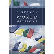 A Survey of World Missions 9781462770434