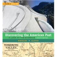 Discovering the American Past A Look at the Evidence, Volume II: Since 1865 9781305630437
