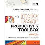 The Interior Design Productivity Toolbox 9781118680438