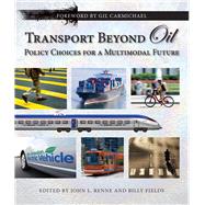Transport Beyond Oil 9781610910439