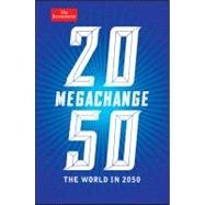 Megachange : The World In 2050 9781118180440
