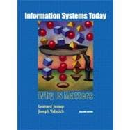 Information Systems Today: Why IS Matters & Student CDROM PK 9780132190442
