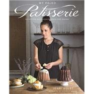 My Paleo Patisserie 9781628600445