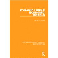 Dynamic Linear Economic Models 9780815350446