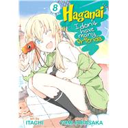 Haganai: I Don't Have Many Friends Vol. 8 9781626920446