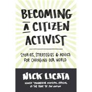 Becoming a Citizen Activist 9781632170446
