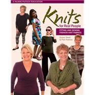 Knits for Real People: Fitting and Sewing Fashion Knit Fabrics 9781618470447