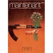 Maintenant 10 A Journal of Contemporary Dada Writing and Art 9781941110447