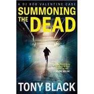 Summoning the Dead 9781785300448