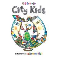 City Kids : Street and Skyscraper Rhymes 9781896580449