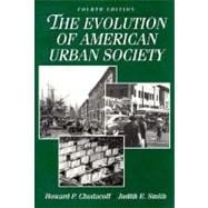 The Evolution of American Urban Society