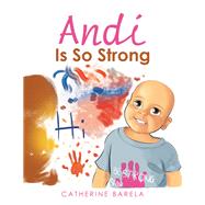 Andi Is so Strong 9781796080452