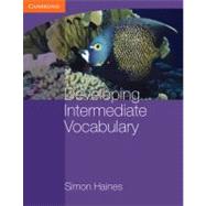 Developing Intermediate Vocabulary